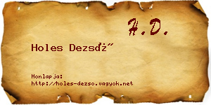 Holes Dezső névjegykártya